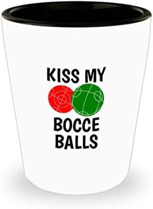 Bocce |   Hauska Bocce Shot – Bocce-rakkauden lahja – Suutele Bocce-palloja – Bocce-pallo, Bocci Bocce Bocce